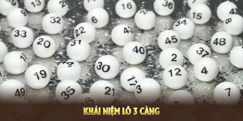 Khái niệm lô 3 càng ăn bao nhiêu mang lại thưởng cho cược thủ